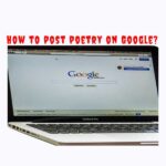 How to post poetry on Google ?