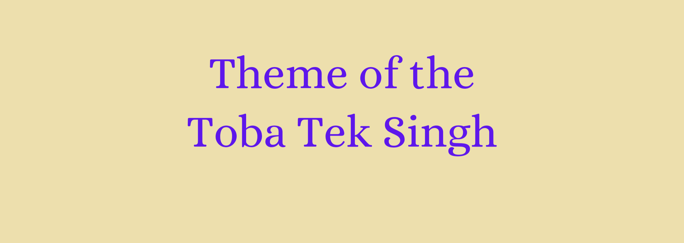 theme of toba tek singh